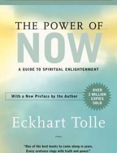 The Power of Now By Eckhart Tolle