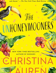 The Unhoneymooners By Christina Lauren