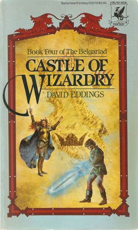 Castle of Wizardry By David Eddings