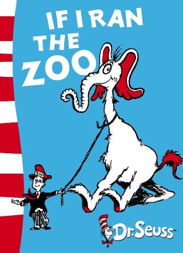 If I Ran the Zoo By Dr. Seuss