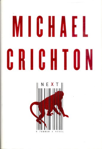 Next By Michael Crichton