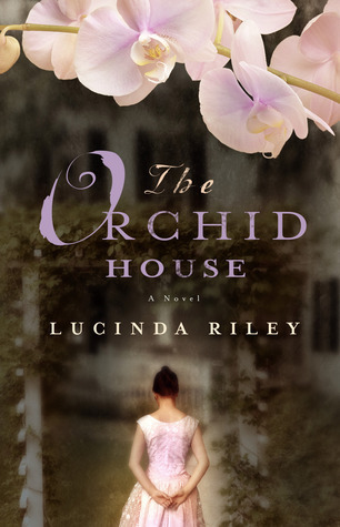 The Orchid House By Lucinda Riley